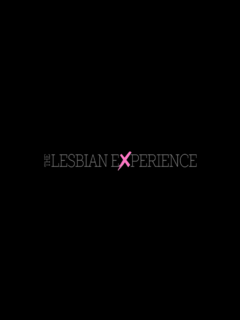 The Lesbian Experience