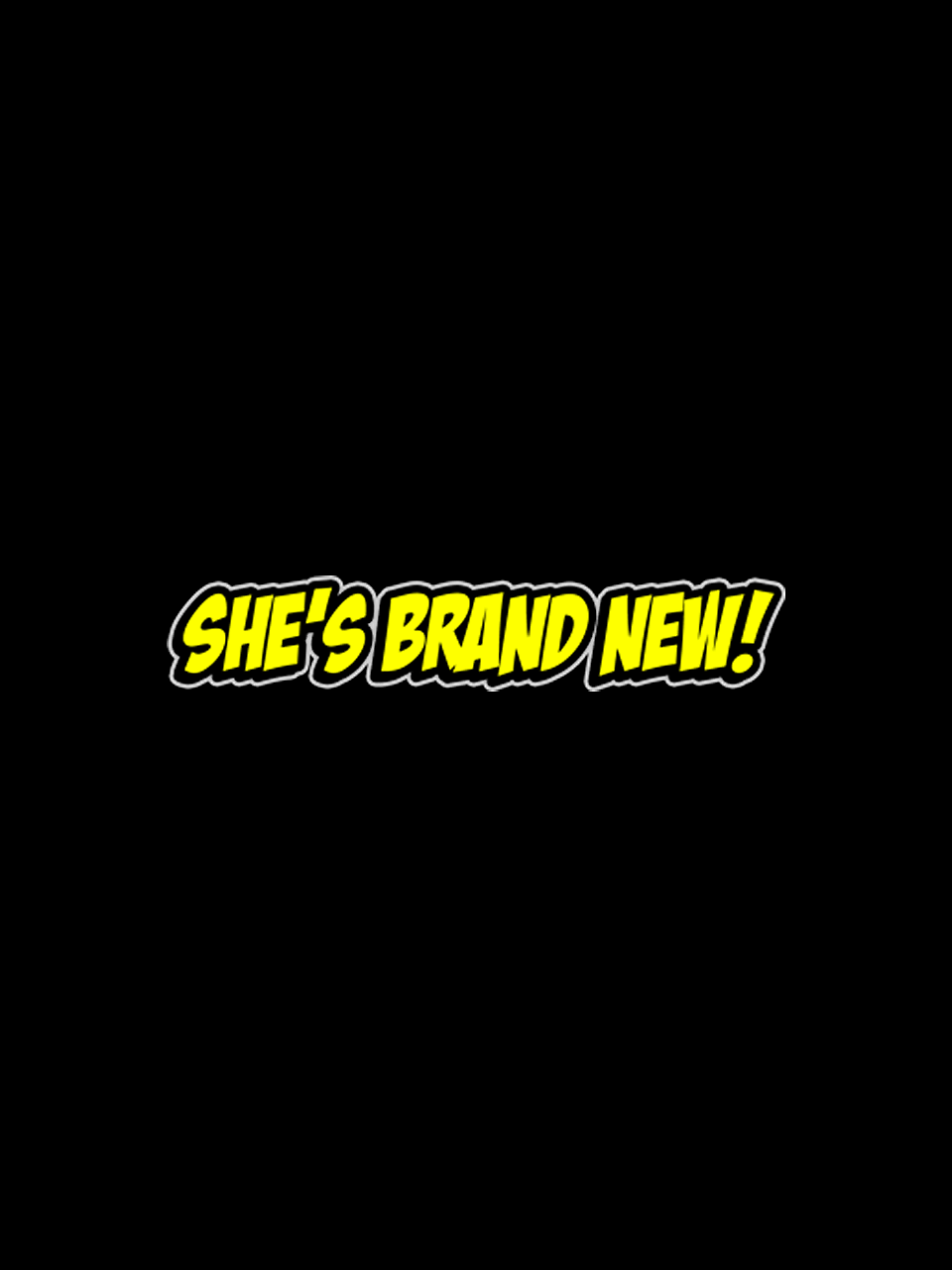 ShesBrandNew