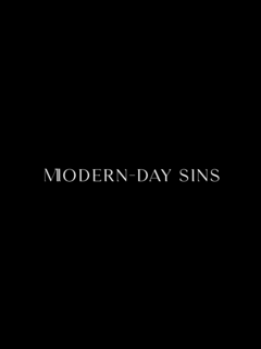 Modern-Day Sins